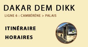 DAKAR DEM DIKK LIGNE 6 : CAMBÉRÈNE – PALAIS