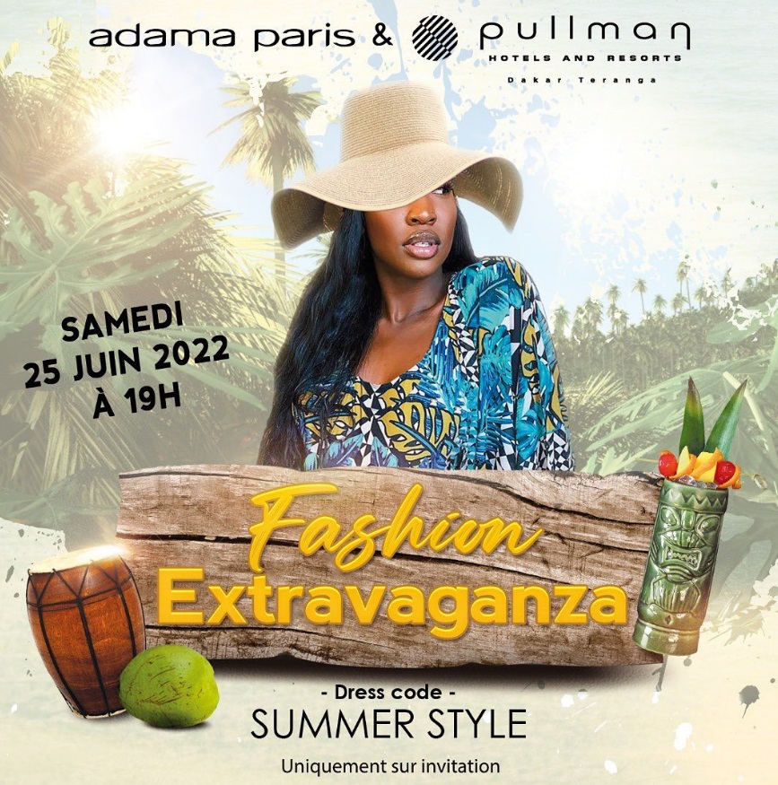 Adama Paris organise sa soirée Fashion Extravaganza au Pullman de Dakar