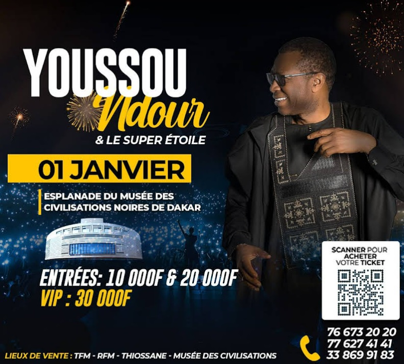 Soirée nouvel an, Youssou Ndour le 01 janvier au Musée des civilisations noires de Dakar