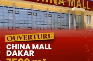 L’enseigne à petits prix China Mall s’installe à Dakar et plus précisément dans le quartier de Mermoz non loin du supermarché Auchan