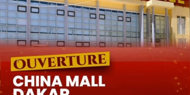 Le centre commercial China Mall ouvre ses portes à Dakar